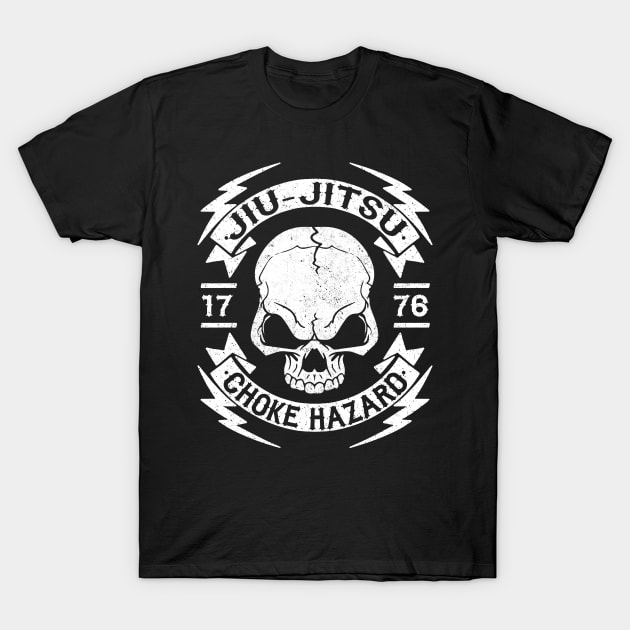 JIU JITSU - CHOKE HAZARD T-Shirt by Tshirt Samurai